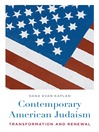 Contemporary American Judaism (eBook): Transformation and Renewal